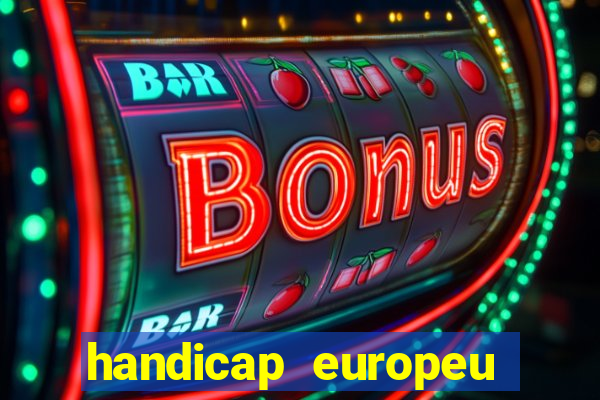 handicap europeu empate 1